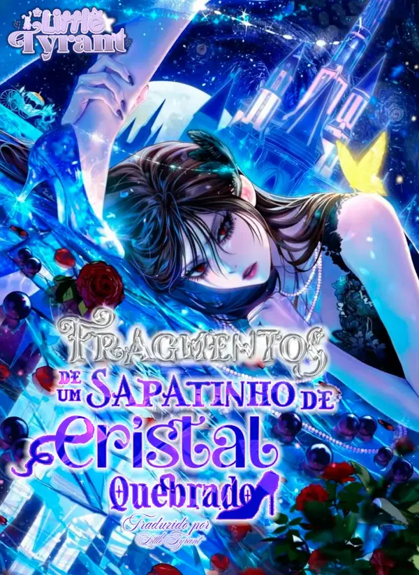 Fragmentos de um Sapatinho de Cristal Quebrado